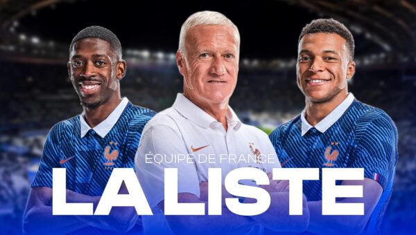 Mondial 2026: La liste de Deschamps dévoilée