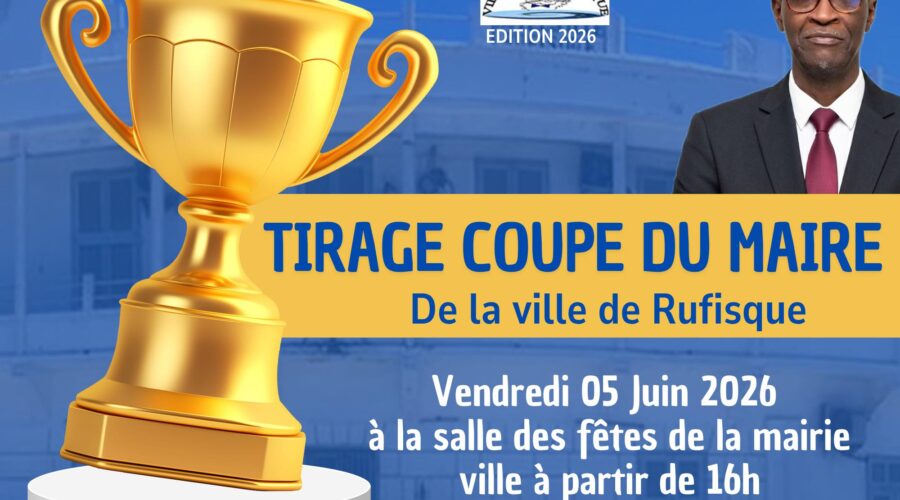 « Coupe du Maire 2026 : Rufisque lance officiellement la compétition avec le grand tirage ».