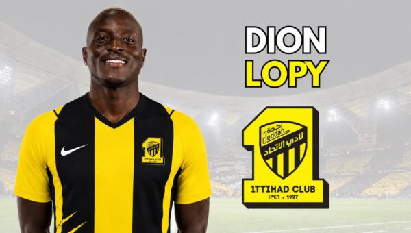 Transfert : Dion Lopy rejoint Al Ittihad et va toucher un très bon salaire